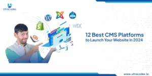 Read more about the article 12 Best CMS Platforms to Launch Your Website in 2024