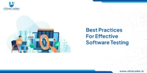 Read more about the article Best Practices for Effective Software Testing 2024