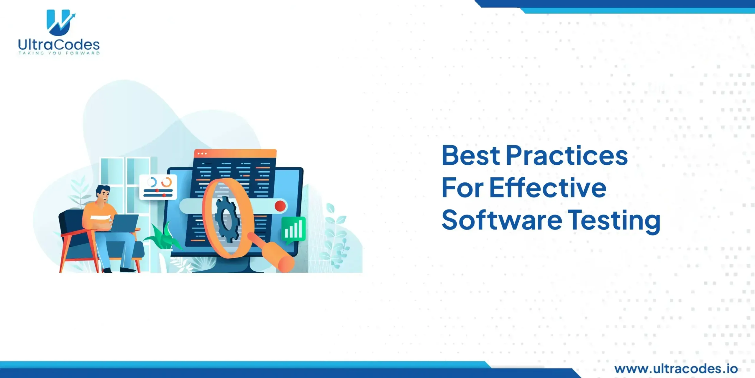 Best Practices for Effective Software Testing